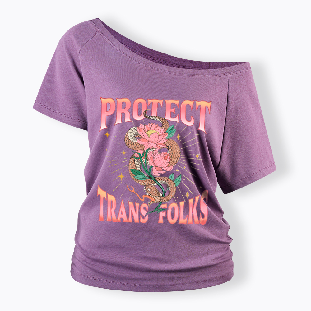 Protect Trans Folks Off Shoulder T-Shirt