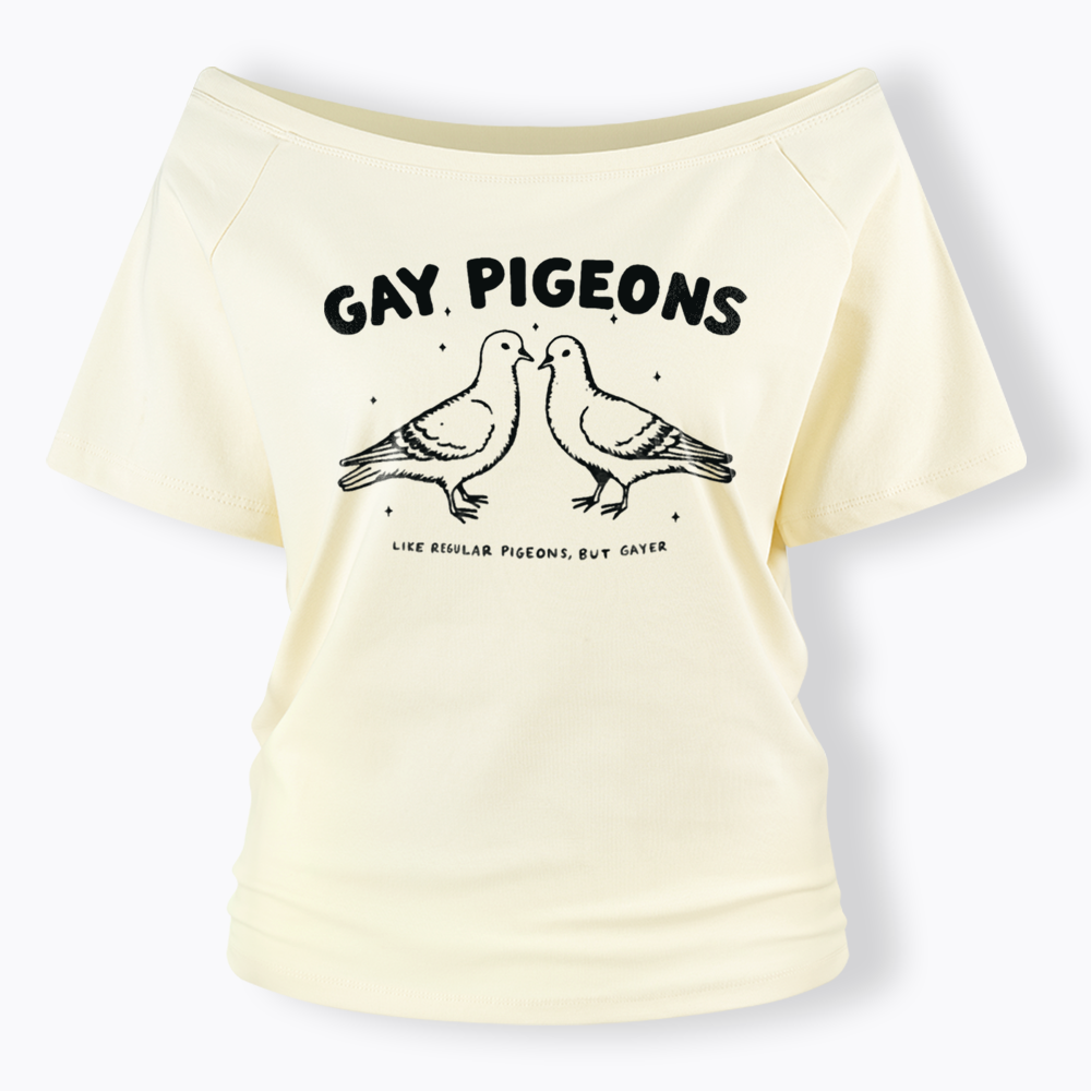 Gay Pigeons Off Shoulder T-shirts