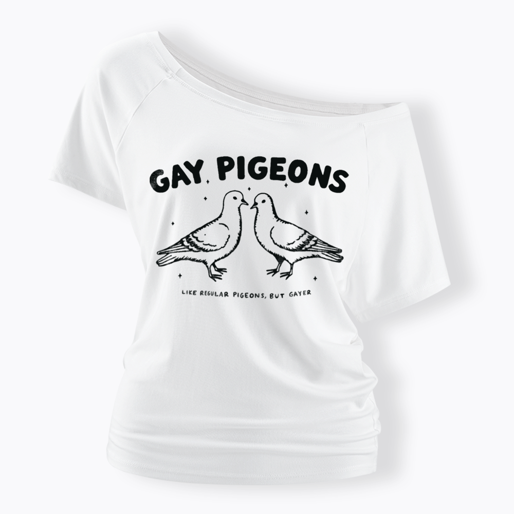 Gay Pigeons Off Shoulder T-shirts