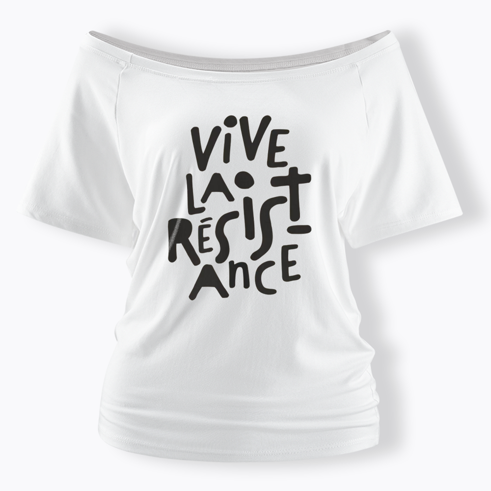 Vive La Résistance Off Shoulder T-shirts