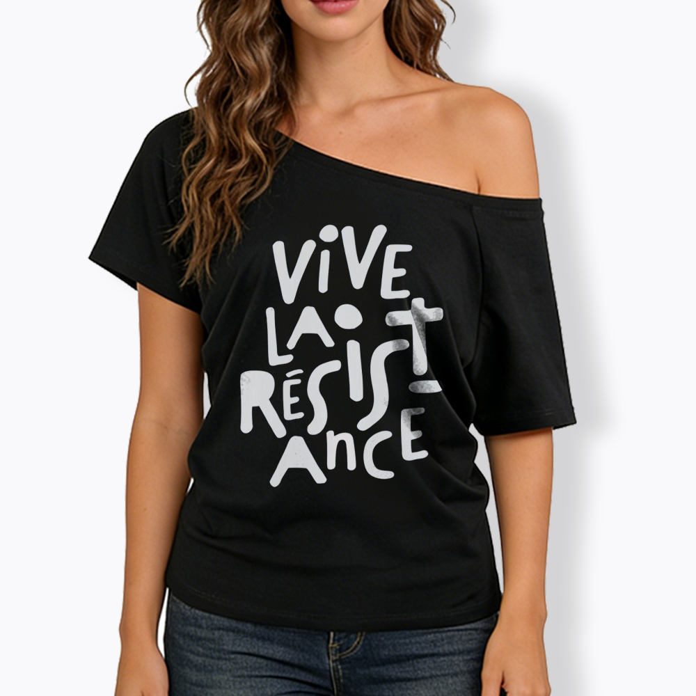 Vive La Résistance Off Shoulder T-shirts