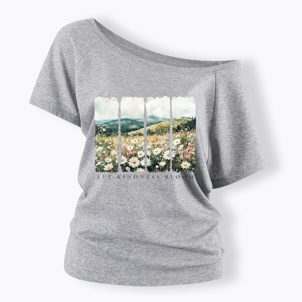 Let Kindness Bloom Off Shoulder T-shirts