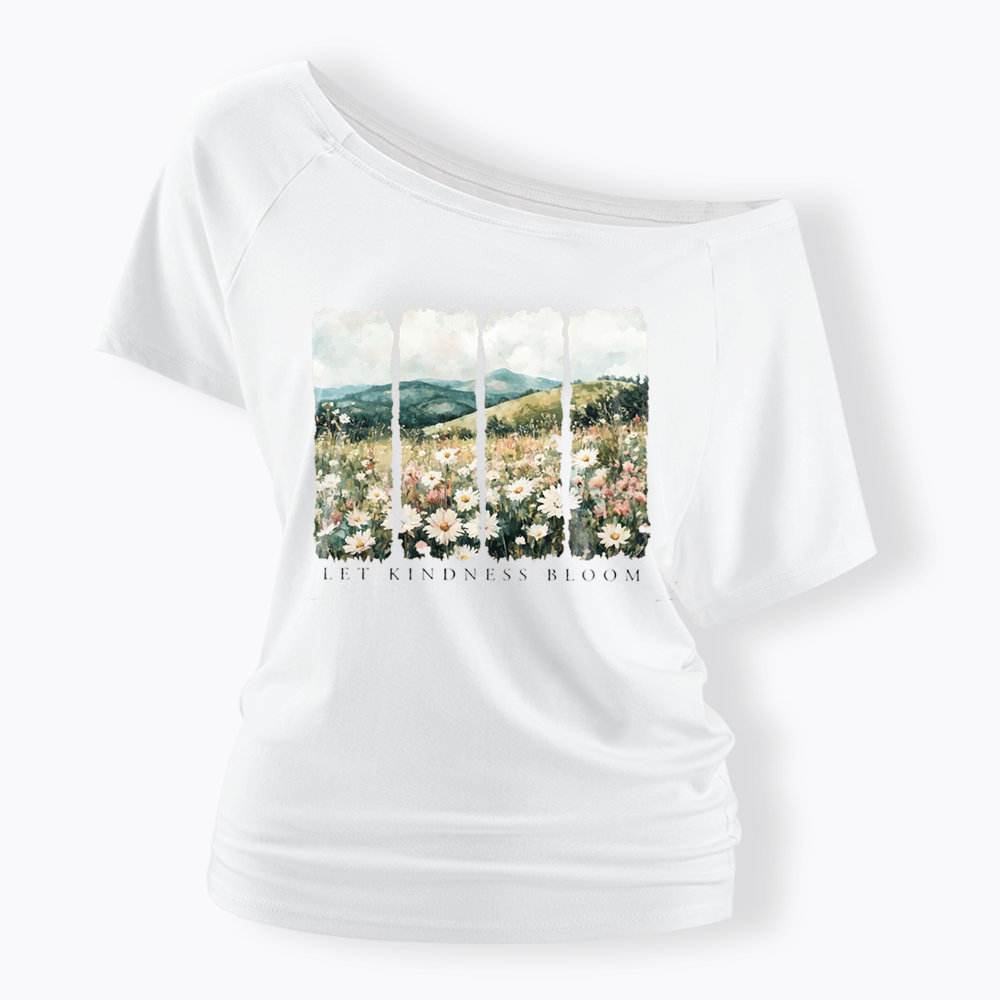Let Kindness Bloom Off Shoulder T-shirts
