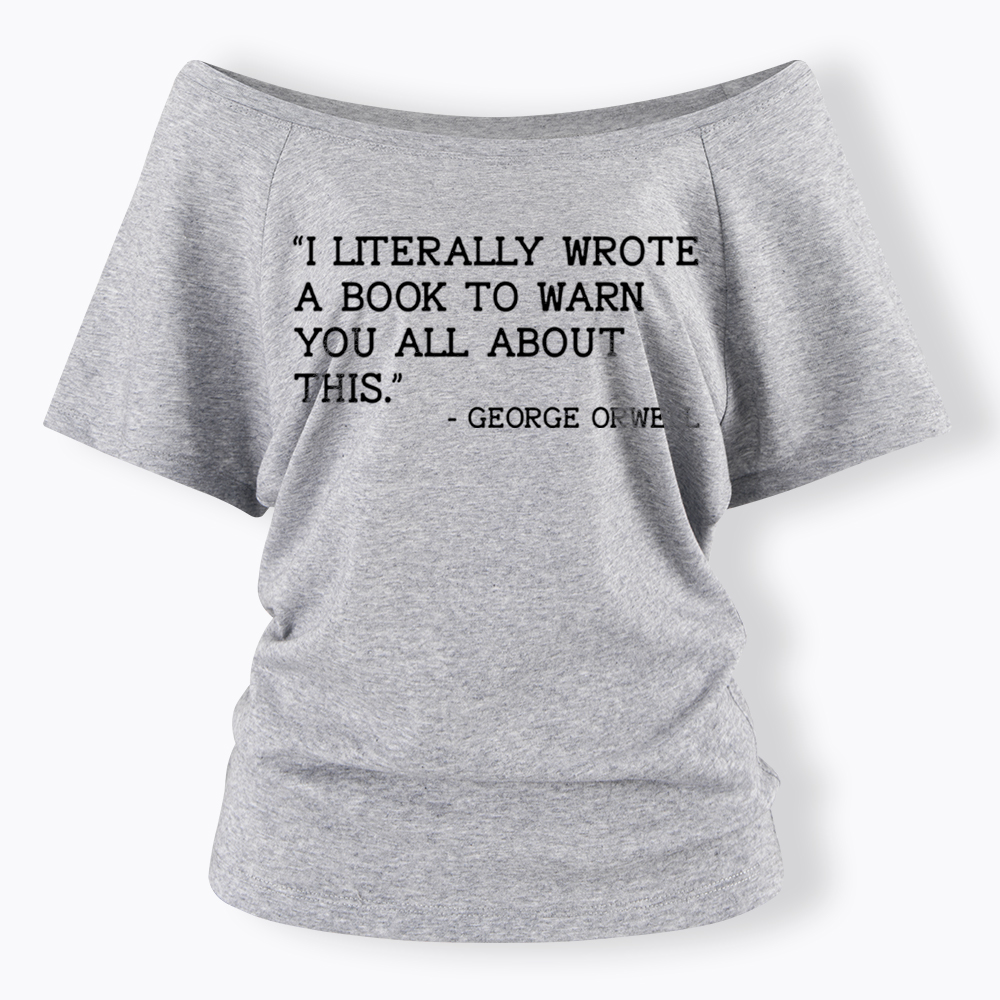 I Literally Wrote a Book to Warn You All About This Off Shoulder T-Shirt