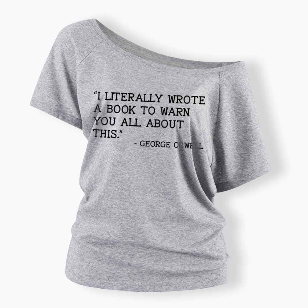 I Literally Wrote a Book to Warn You All About This Off Shoulder T-Shirt