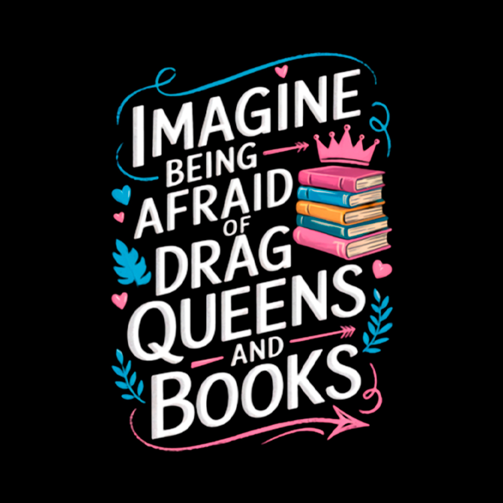 Imagine Being Afraid Of Drag Queens And Books LGBT Cropped T-Shirt