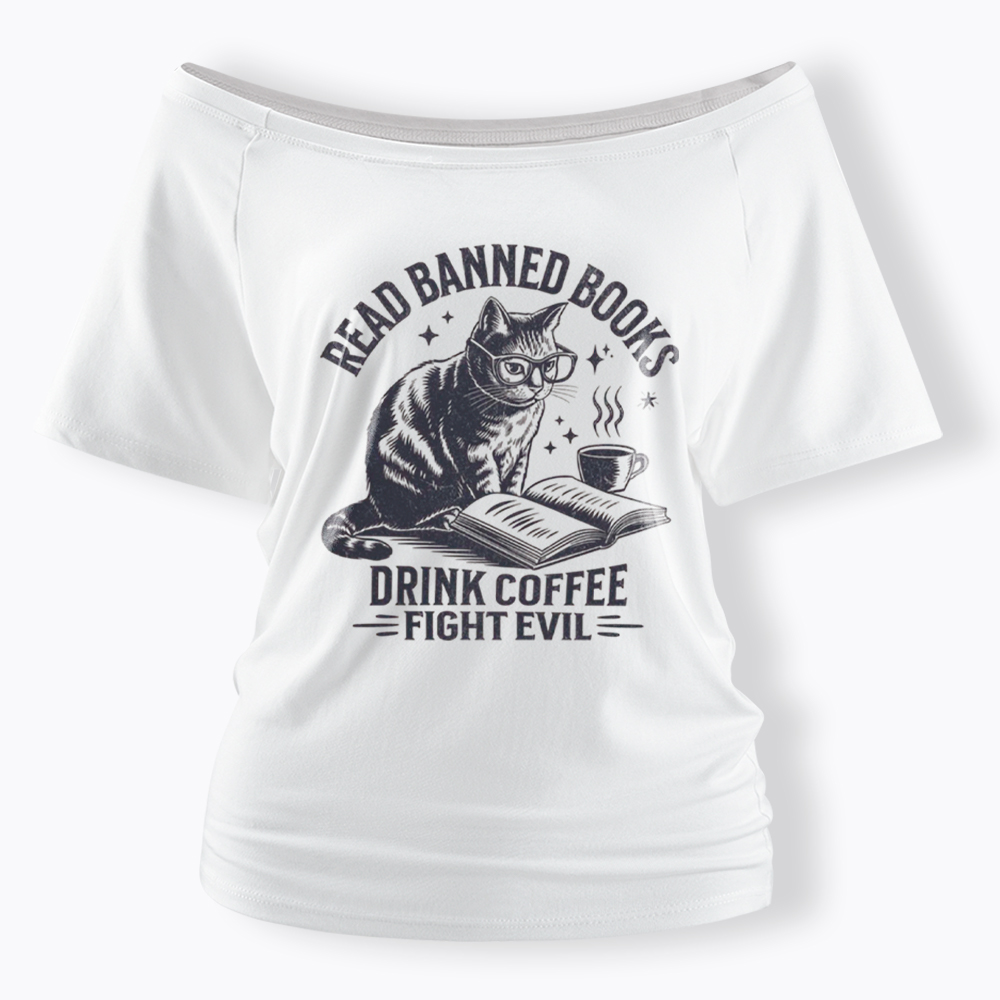 Read Books Drink Coffee Fight Evil Off Shoulder T-Shirt