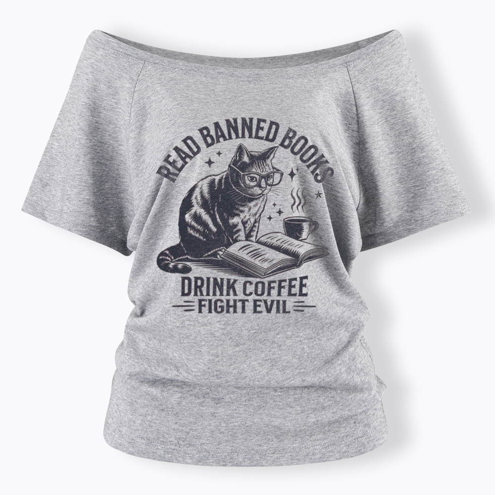 Read Books Drink Coffee Fight Evil Off Shoulder T-Shirt