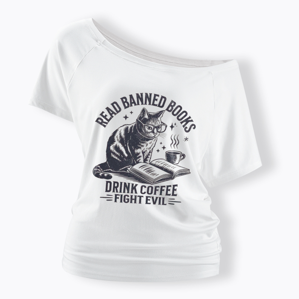 Read Books Drink Coffee Fight Evil Off Shoulder T-Shirt