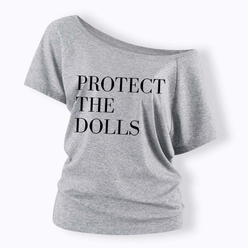 Protect The Dolls Feminist Off Shoulder T-Shirt