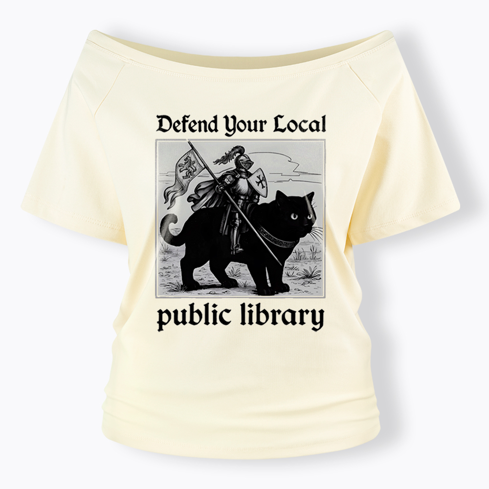 Defend Your Local Public Library Off Shoulder T-Shirt