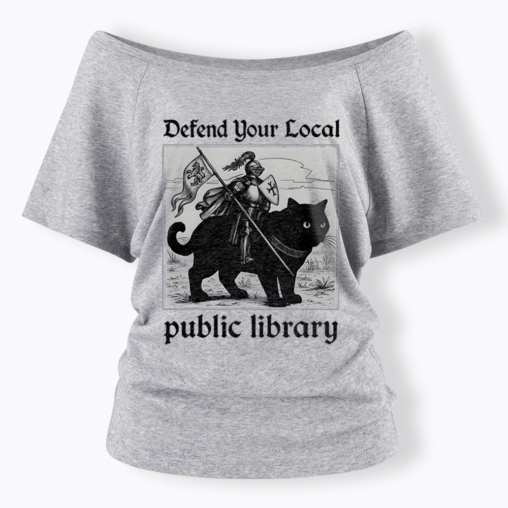 Defend Your Local Public Library Off Shoulder T-Shirt