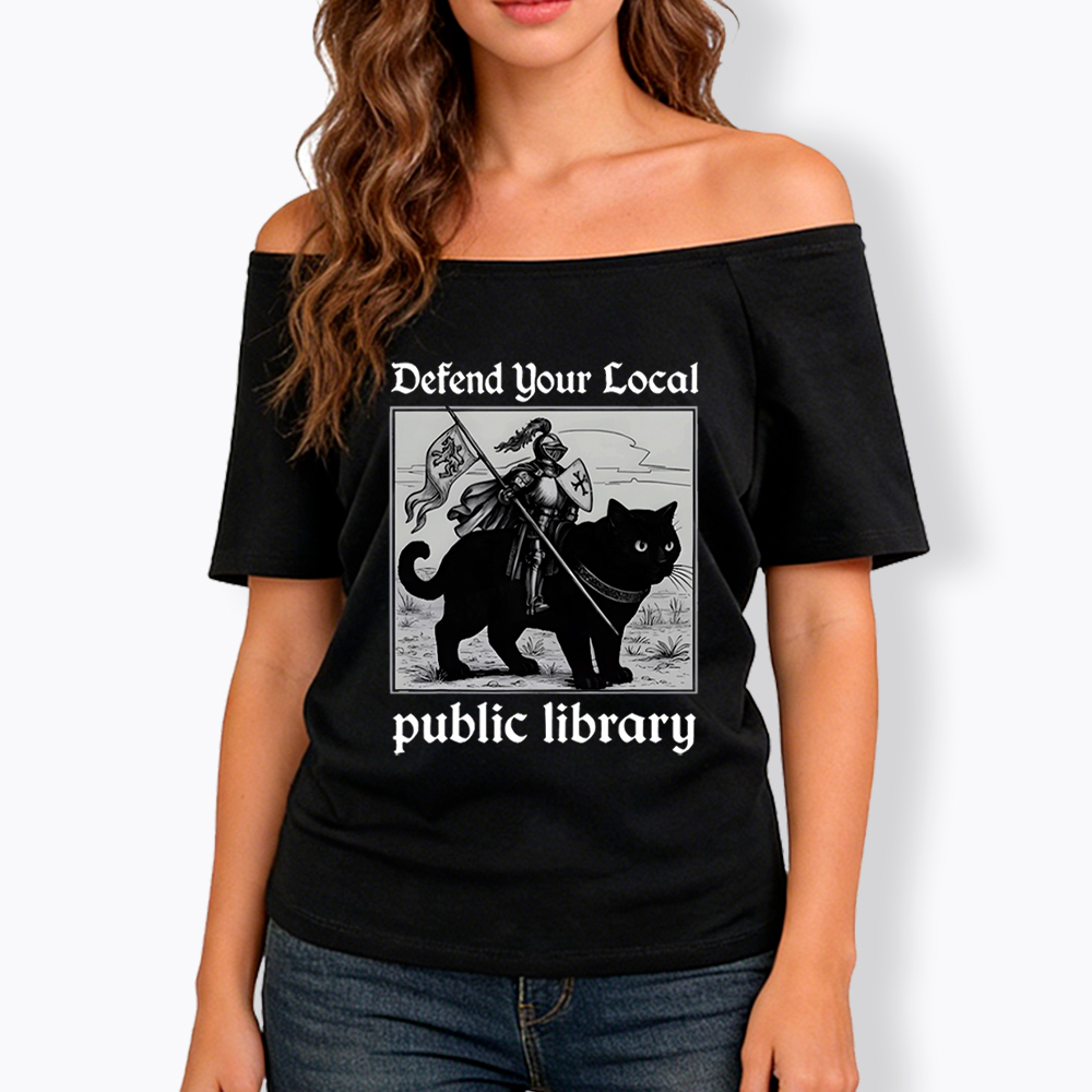 Defend Your Local Public Library Off Shoulder T-Shirt