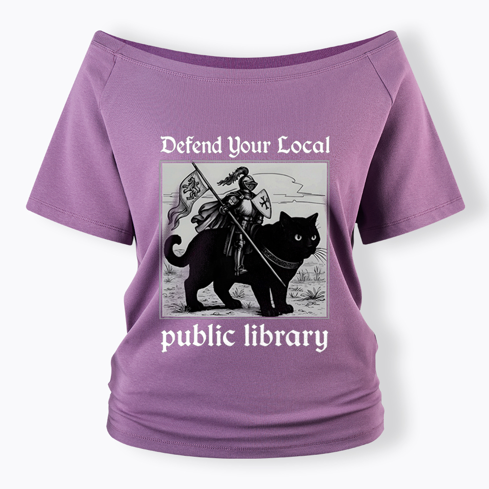 Defend Your Local Public Library Off Shoulder T-Shirt
