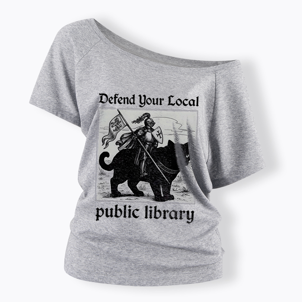 Defend Your Local Public Library Off Shoulder T-Shirt