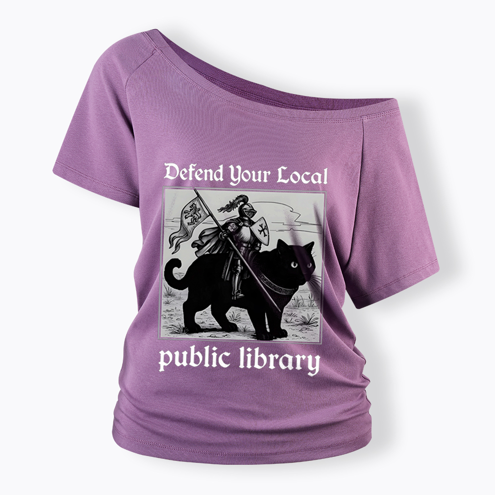 Defend Your Local Public Library Off Shoulder T-Shirt