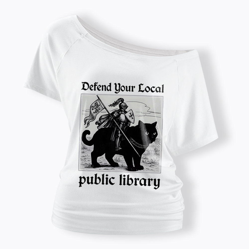 Defend Your Local Public Library Off Shoulder T-Shirt