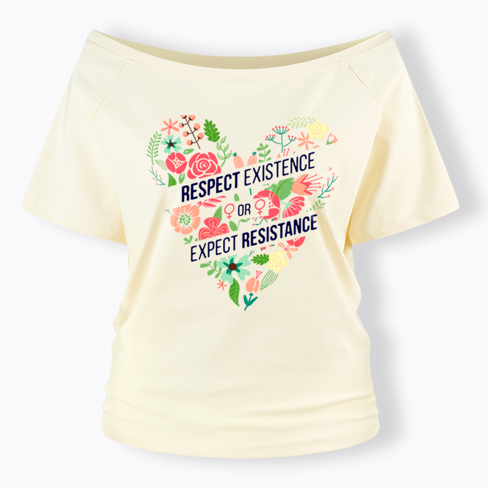 Respect Expect Resistance Off Shoulder T-Shirt