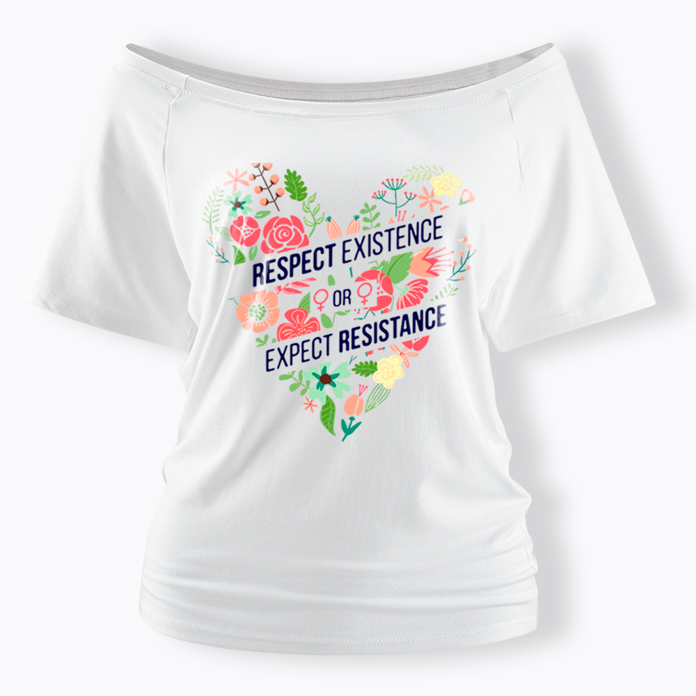Respect Expect Resistance Off Shoulder T-Shirt