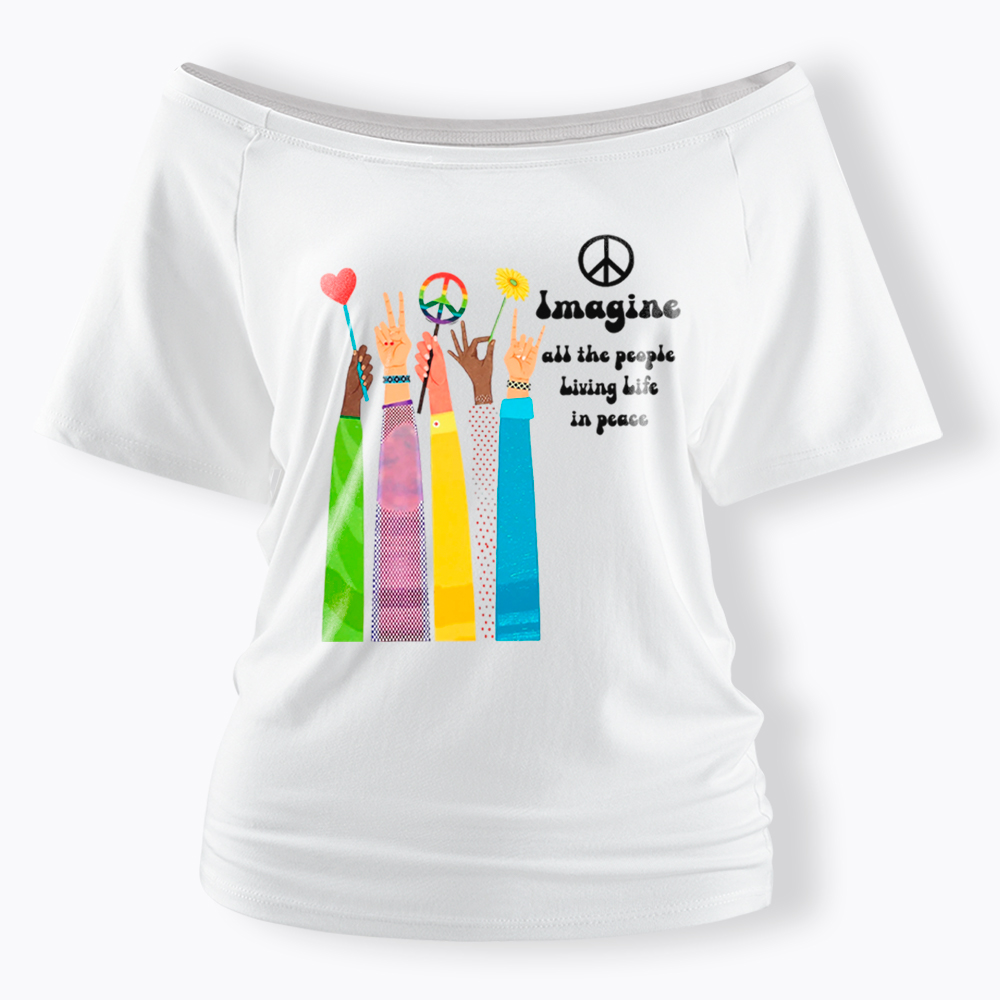 Imagine All The People Living Life In Peace Off Shoulder T-Shirt