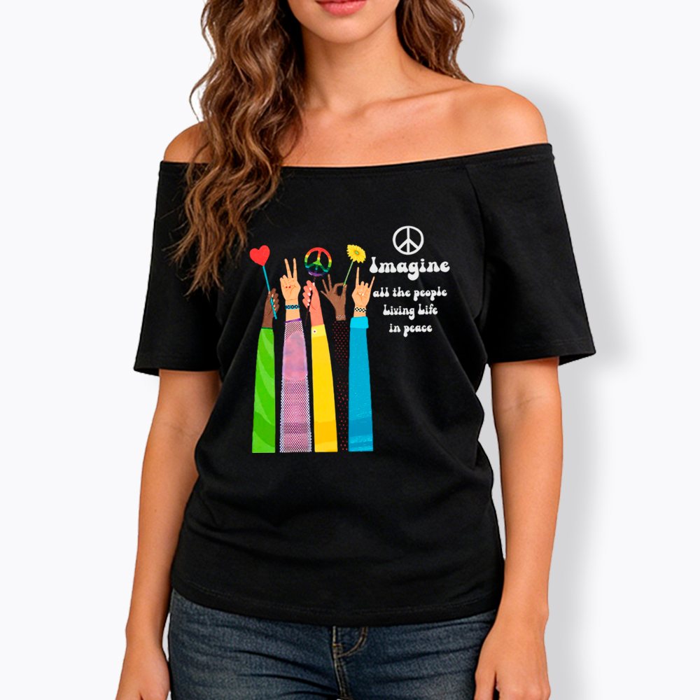 Imagine All The People Living Life In Peace Off Shoulder T-Shirt