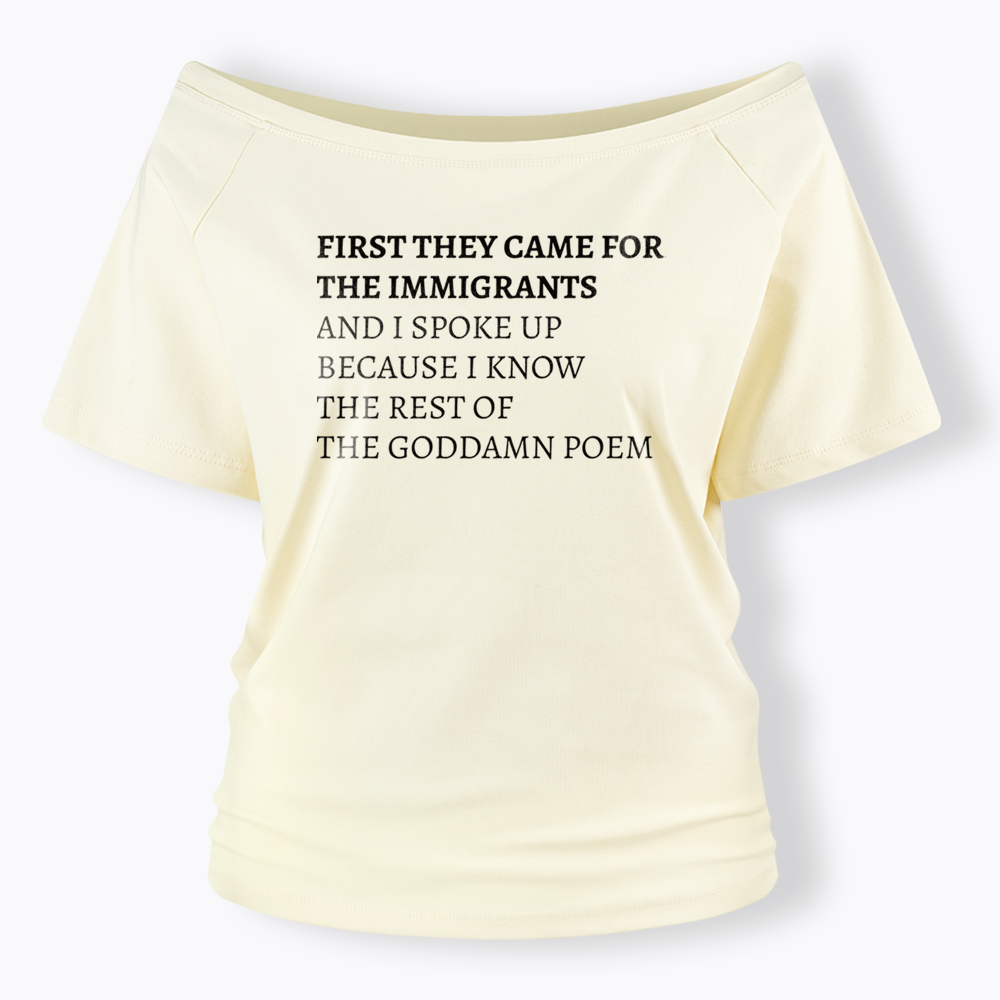 The Goddamn Poem Off Shoulder T-shirts