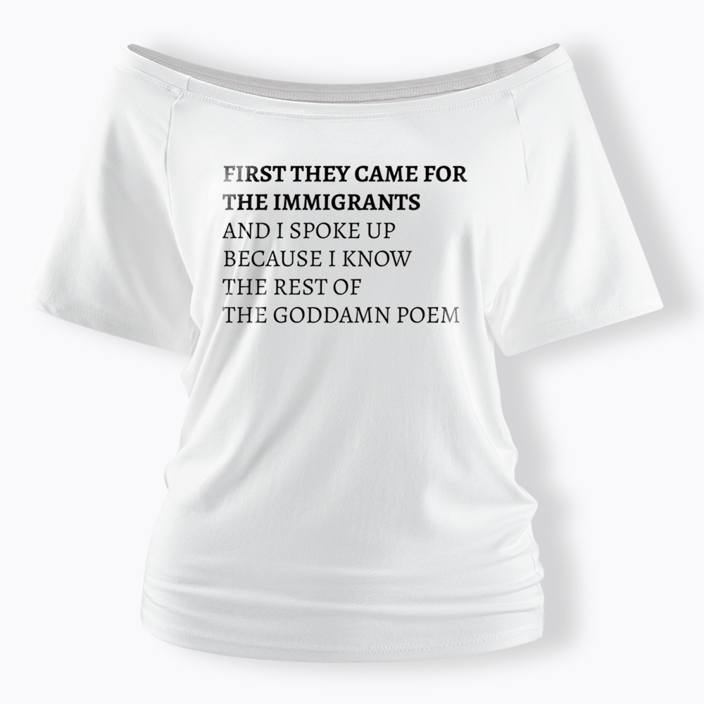 The Goddamn Poem Off Shoulder T-shirts