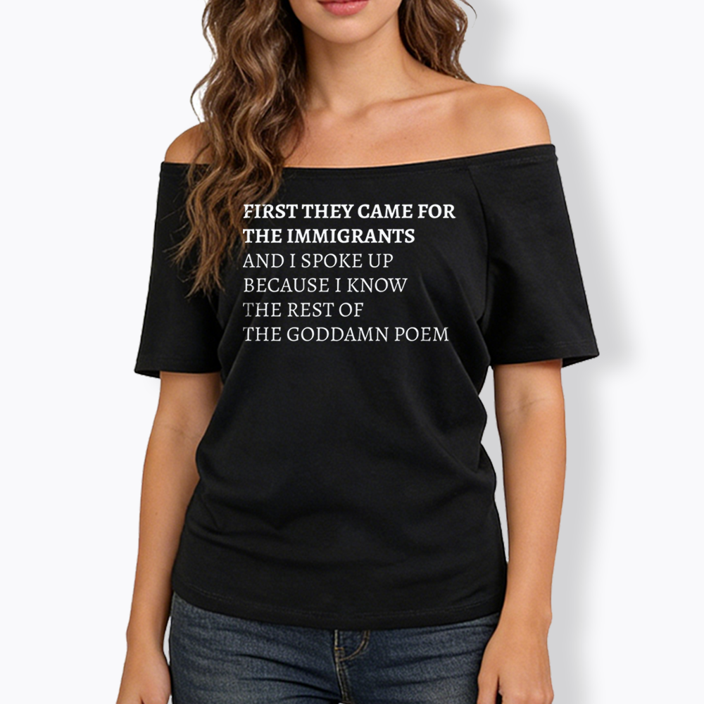 The Goddamn Poem Off Shoulder T-shirts