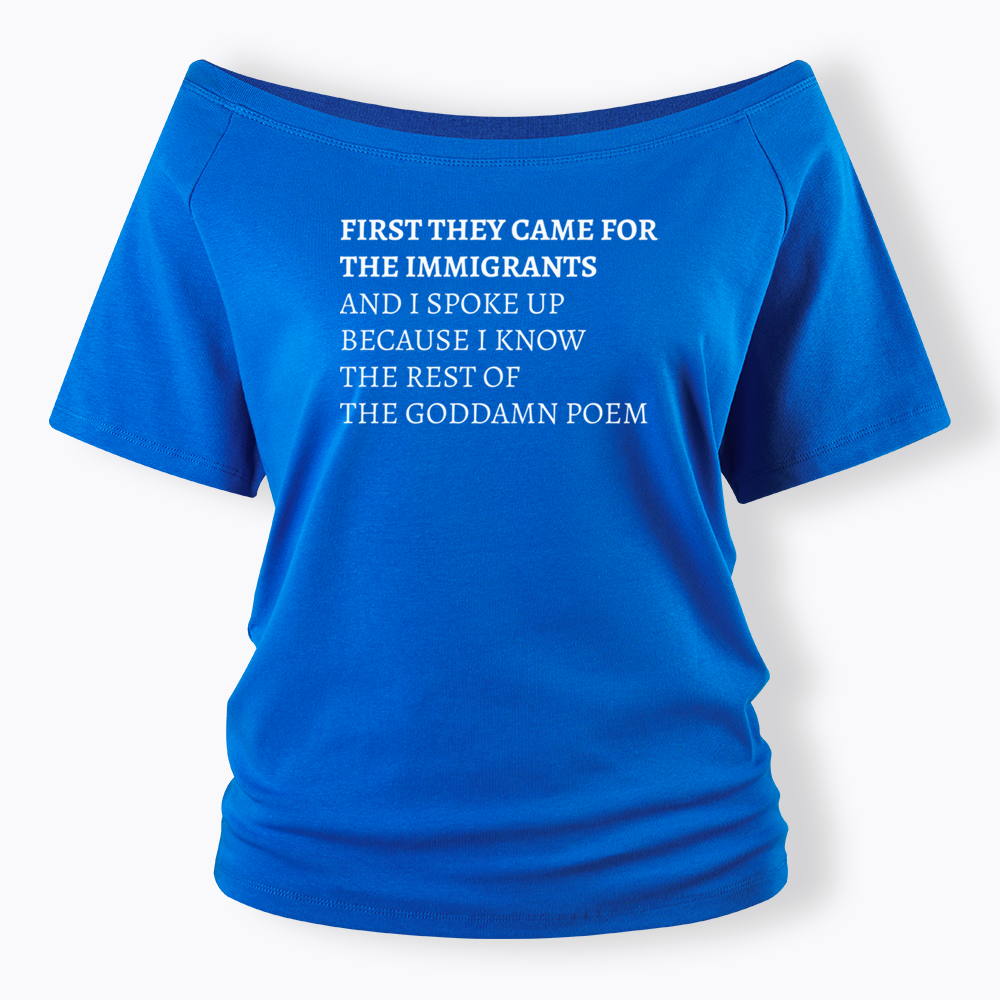 The Goddamn Poem Off Shoulder T-shirts