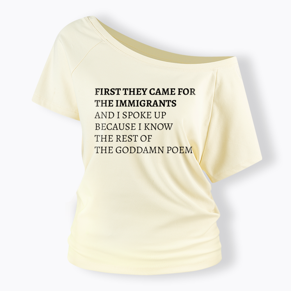 The Goddamn Poem Off Shoulder T-shirts