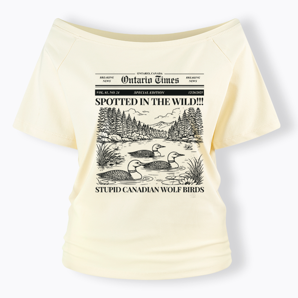 Stupid Canadian Wolf Bird Off Shoulder T-Shirt
