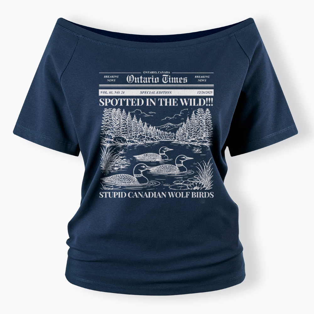 Stupid Canadian Wolf Bird Off Shoulder T-Shirt