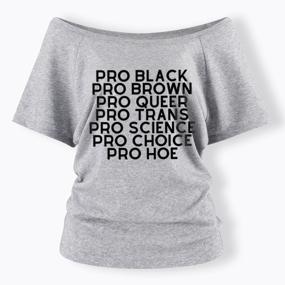 Pro Black Pro Hoe Off Shoulder T-Shirt