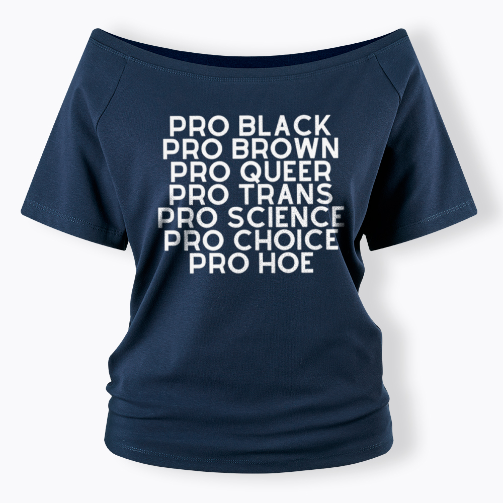 Pro Black Pro Hoe Off Shoulder T-Shirt