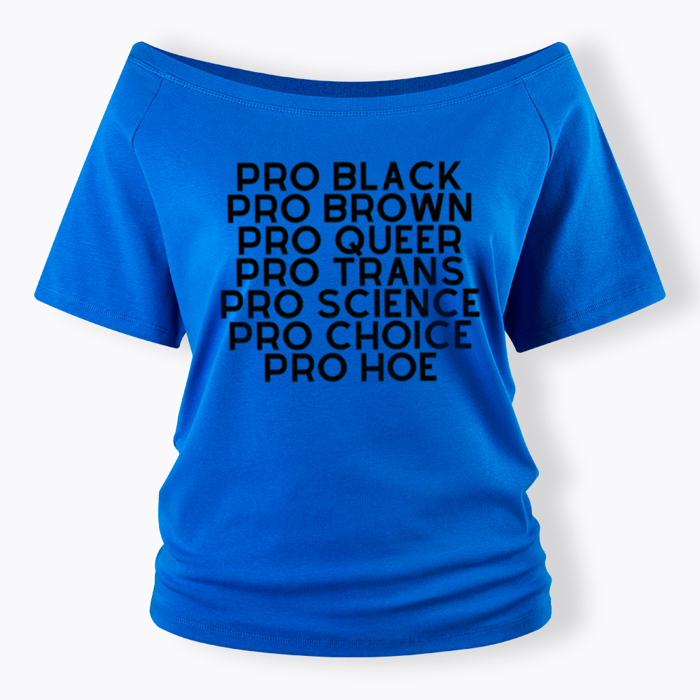 Pro Black Pro Hoe Off Shoulder T-Shirt
