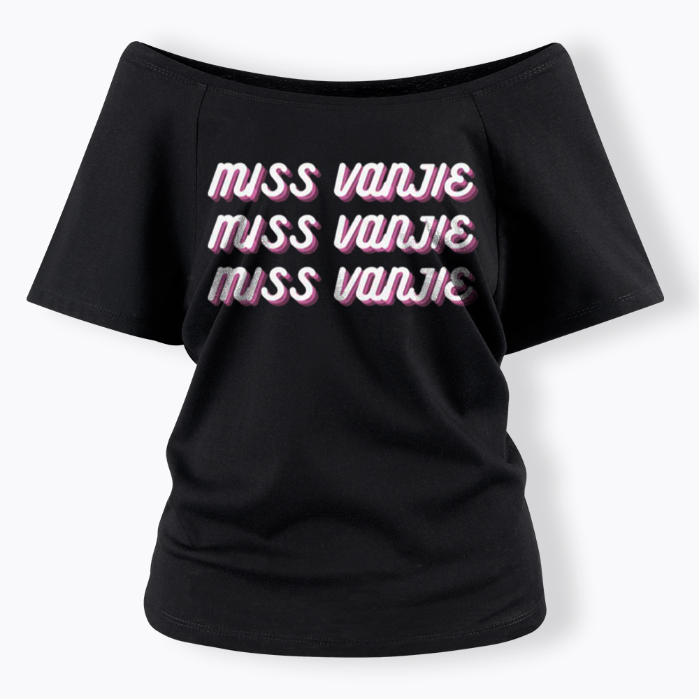 Miss Vanjie Off Shoulder T-Shirt