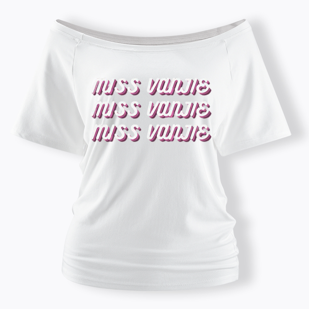 Miss Vanjie Off Shoulder T-Shirt