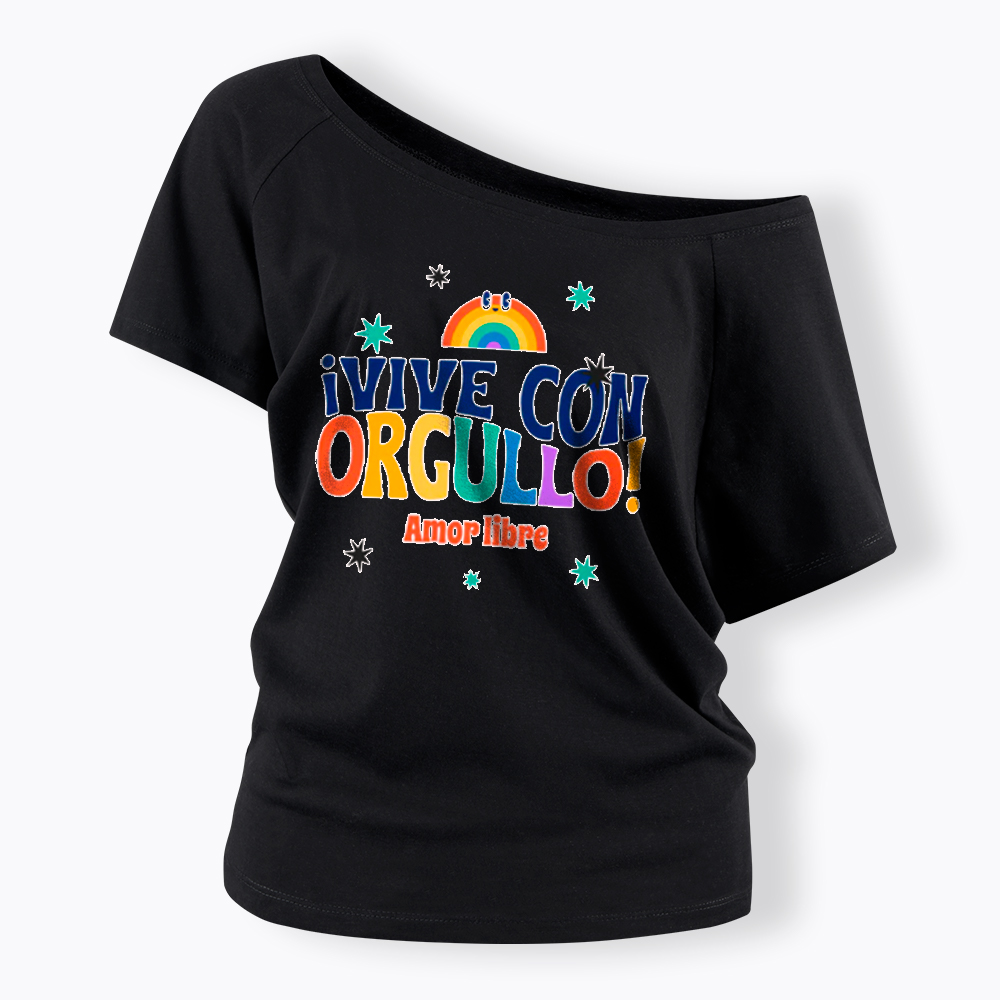!Vive Con Orgullo! Amor Libre Off Shoulder T-Shirt