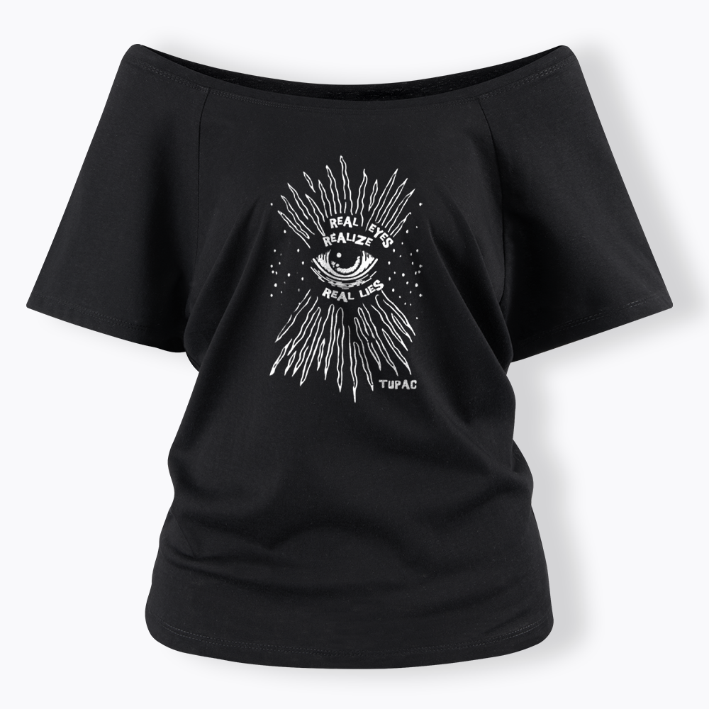 Real Eyes Realize Real Lies Off Shoulder T-Shirt