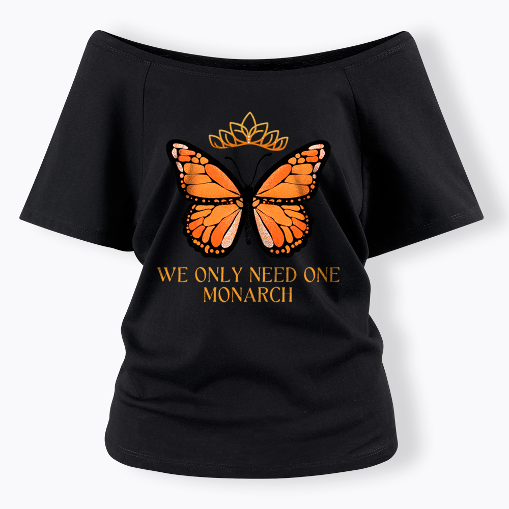 Monarch Butterfly No Kings Off Shoulder T-Shirt