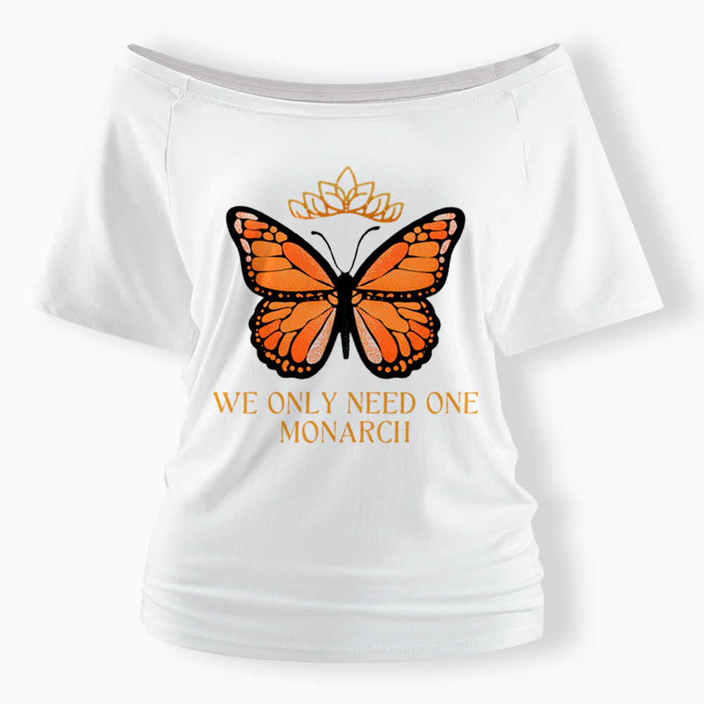 Monarch Butterfly No Kings Off Shoulder T-Shirt