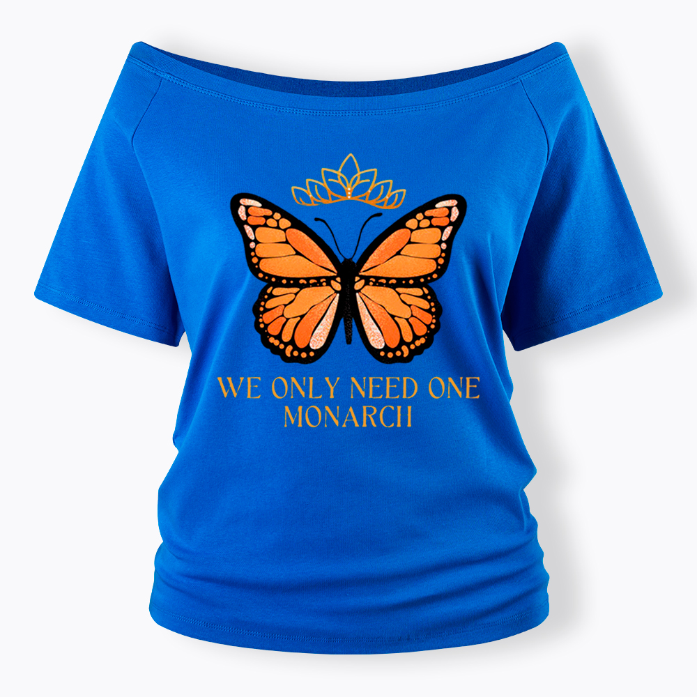 Monarch Butterfly No Kings Off Shoulder T-Shirt