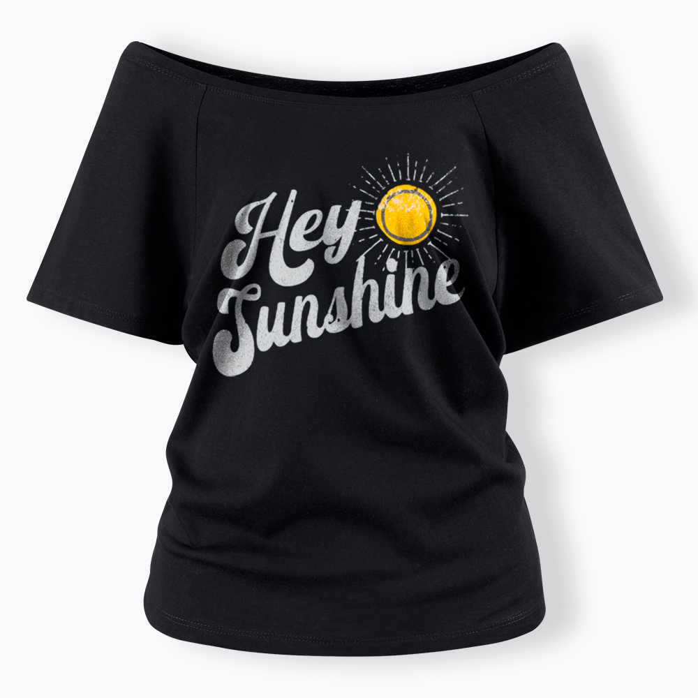 Be Kind Hey Sunshine Off Shoulder T-Shirt