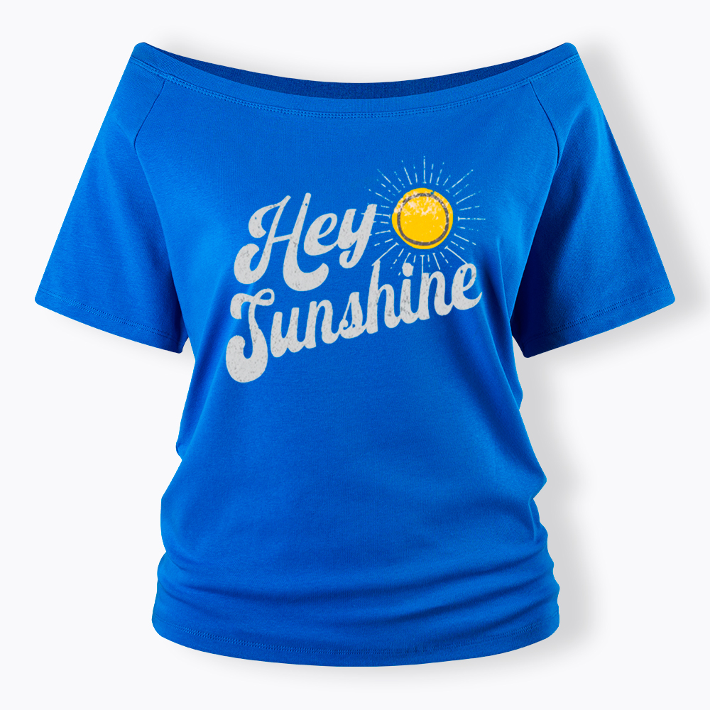 Be Kind Hey Sunshine Off Shoulder T-Shirt