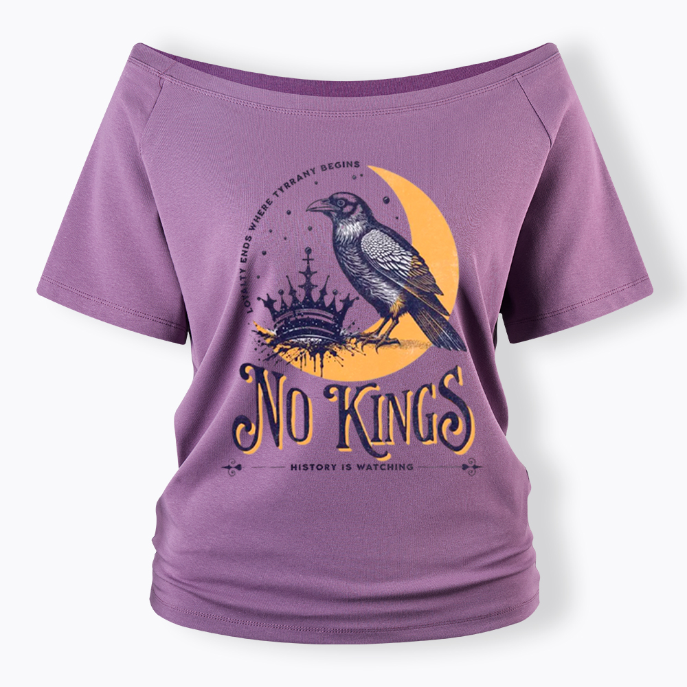 No Kings Protest Off Shoulder T-Shirt