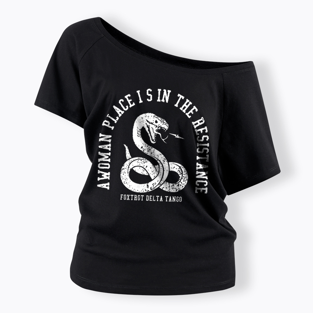 A Woman’s Place is in the Resistance Off Shoulder T-Shirt
