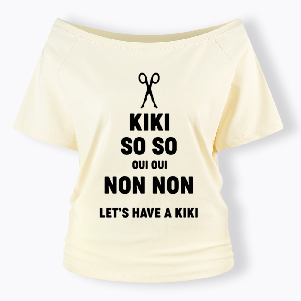 Let's Have a Kiki Off Shoulder T-Shirt