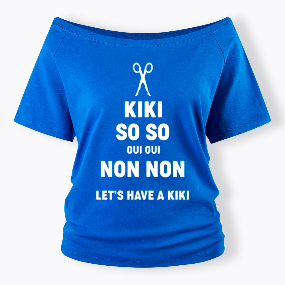 Let's Have a Kiki Off Shoulder T-Shirt