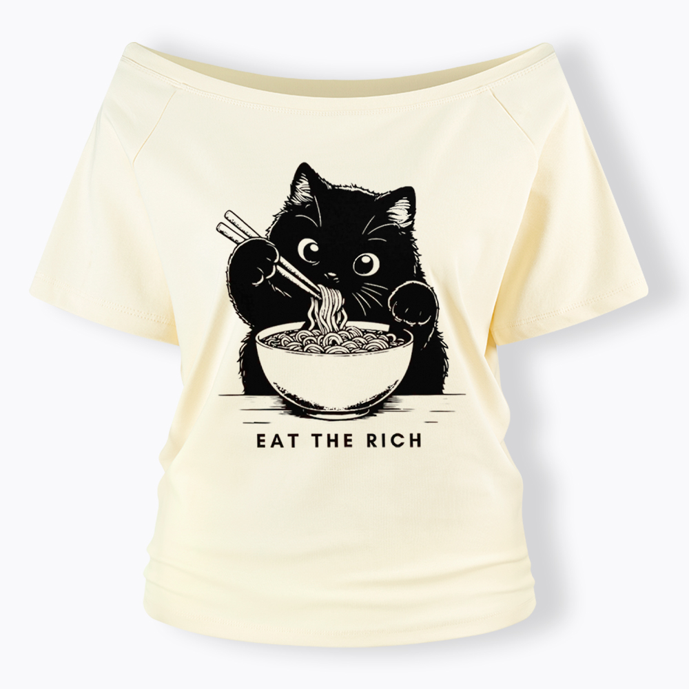 Eat The Rich Cute Cat Political Off Shoulder T-Shirt