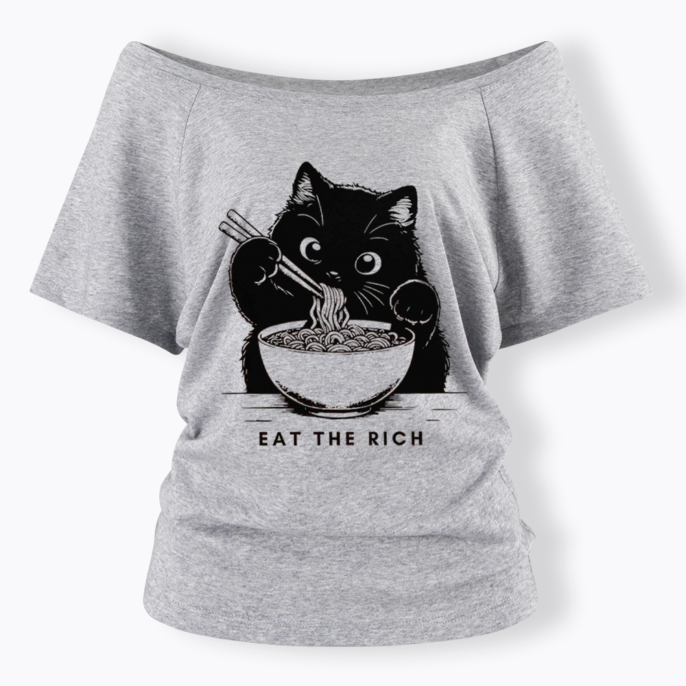 Eat The Rich Cute Cat Political Off Shoulder T-Shirt